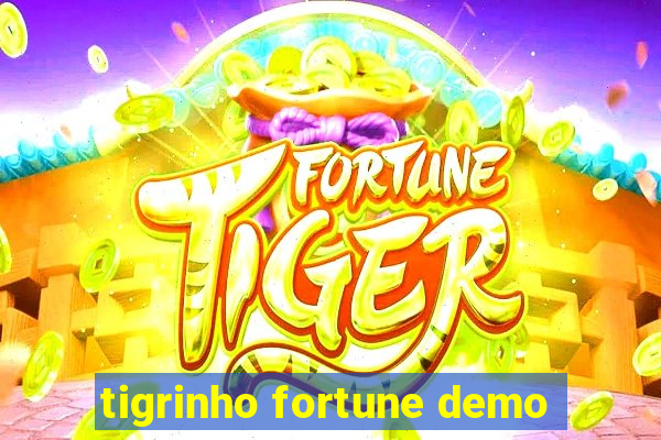 tigrinho fortune demo